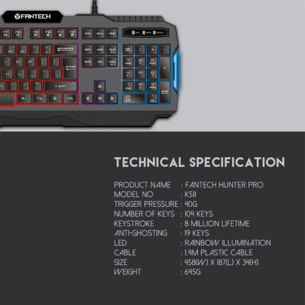 FANTECH K511 Hunter Pro Gaming Keyboard - one mode RGB Rainbow BACKLIT  - 12 keys Media Keys - 19 Keys Anti-Ghosting - SUPPORTS Windows Vista, Win7/8/10, Mac OS X 10.5 or later, Linux, Chrome OS - Image 5